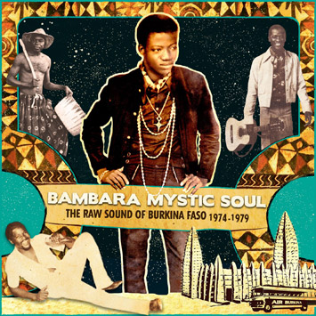 Bambara_Mystic_Soul-The_Raw_Sound_Of_Burkina_Faso_1974-1979_AA10_b